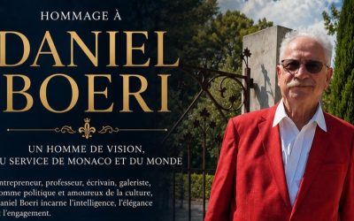 Hommage à Daniel Boeri, un homme de vision, au service de Monaco et du monde